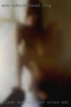 Clean and wives ads discreet and mature.