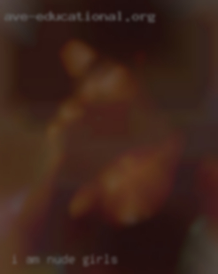 I am nude girls an easy going  person.