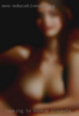 Looking to hookup for some playmate in Northern Idaho NSA fun.